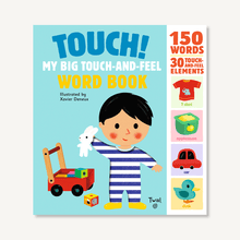 Load image into Gallery viewer, Touch! My Big Touch-and-Feel Word Book
